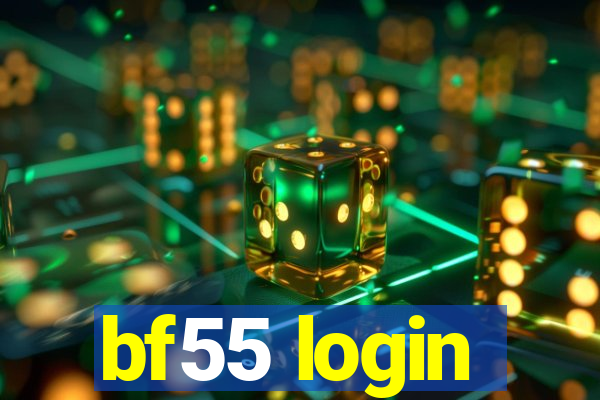 bf55 login